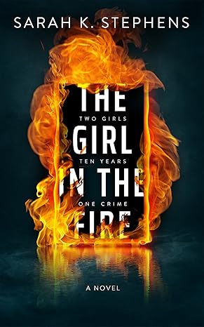 The Girl in the Fire