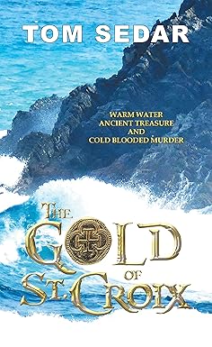 The Gold of St. Croix