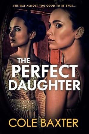 The Perfect Daughter