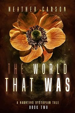 The World that Was