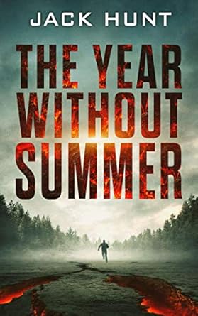The Year Without Summer