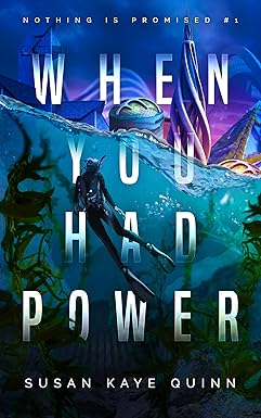 When You Had Power