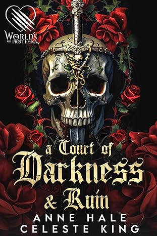 A Court of Darkness and Ruin