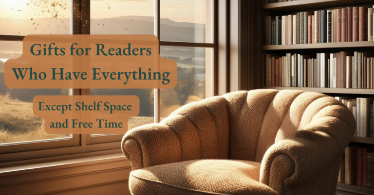 Gifts for Readers Who Have Everything