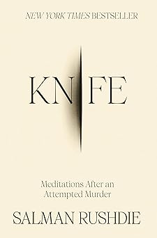 Knife: Meditations After an Attempted Murder