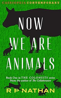 Now We Are Animals