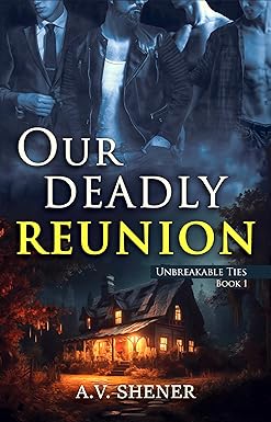 Our Deadly Reunion