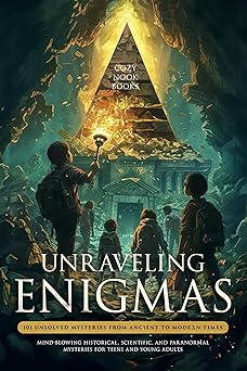 Unraveling Enigmas