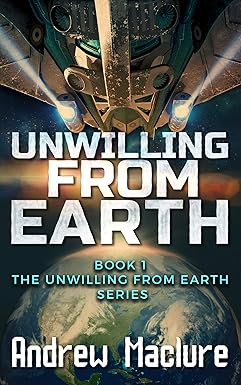 Unwilling From Earth