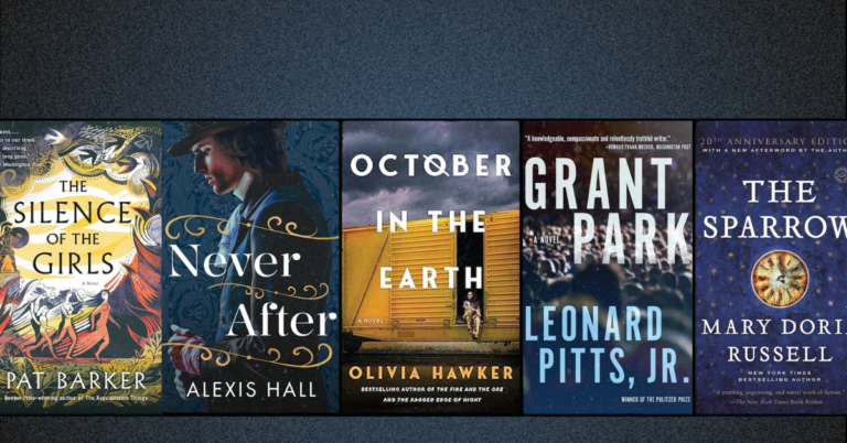 Featured image showing book covers for historical fiction books, including The Silence of the Girls, Never After, October in the Earth, Grant Park, and The Sparrow.