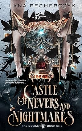 Castle of Nevers and Nightmares