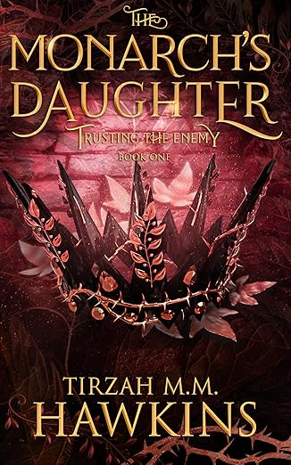 The Monarch's Daughter