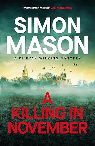 A Killing in November