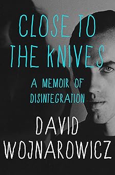 Close to the Knives