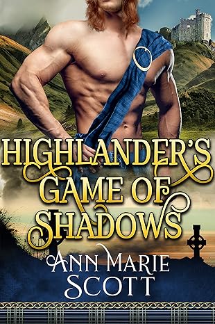 Highlander's Game Of Shadows
