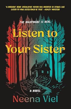 Listen to Your Sister
