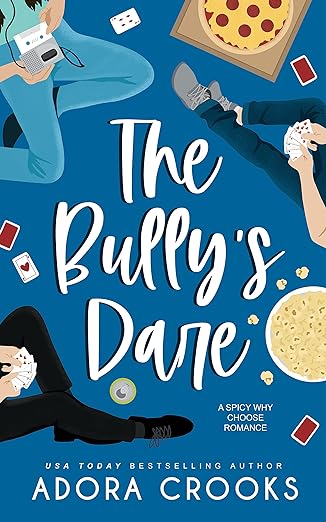 The Bully's Dare