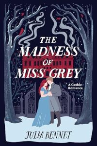 The Madness of Miss Grey