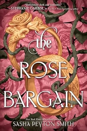 The Rose Bargain