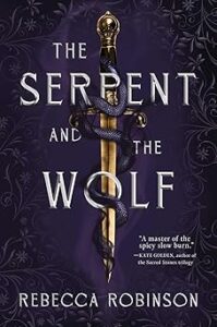 The Serpent and the Wolf