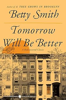 Tomorrow Will Be Better