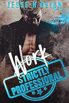 Work: Strictly Professional