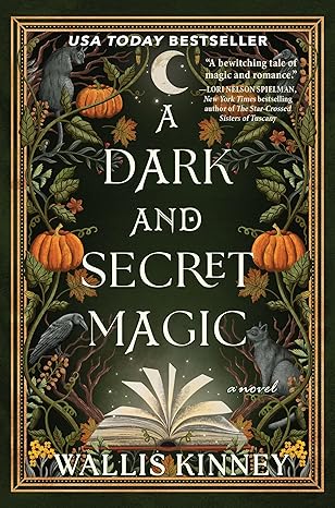 A Dark and Secret Magic