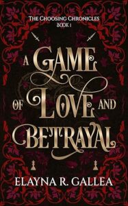 A Game of Love and Betrayal