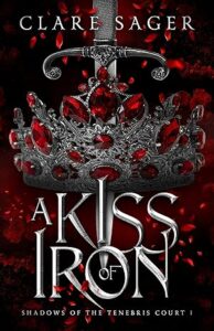 A Kiss of Iron
