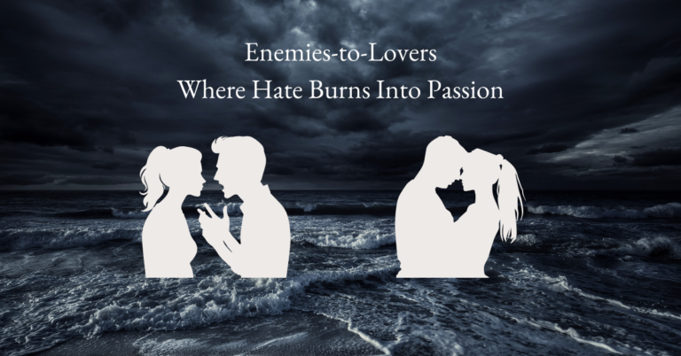 Silhouettes of a couple arguing and then kissing, representing the enemies-to-lovers trope, set against a dramatic ocean background with the text 'Enemies-to-Lovers: Where Hate Burns Into Passion.