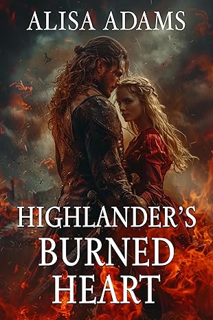 Highlander's Burned Heart