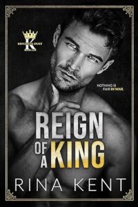 Reign of a King