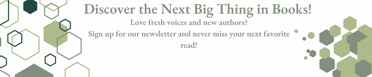 Newsletter signup banner with geometric hexagon design and text encouraging readers to discover new authors and fresh voices in books.