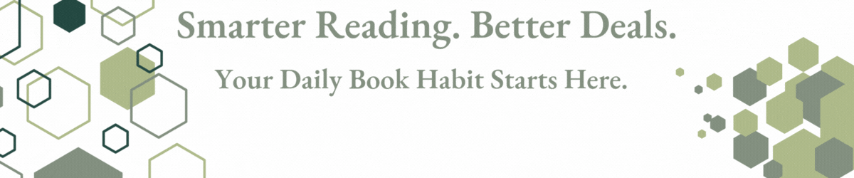 Sign up now for smarter reading tips and daily book deals