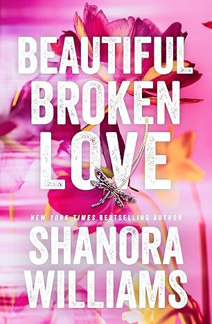 Beautiful Broken Love