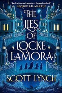 The Lies of Locke Lamora