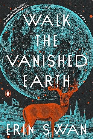 Walk the Vanished Earth