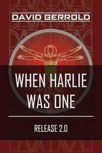 When HARLIE Was One: Release 2.