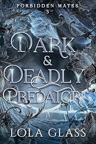 Dark & Deadly Predators