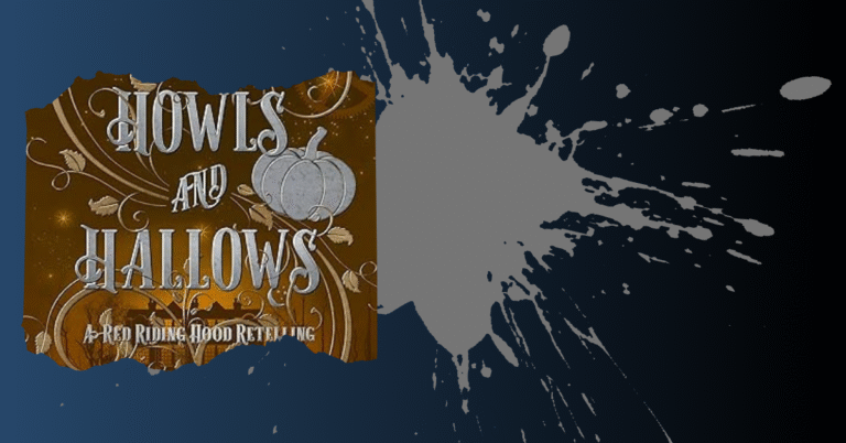 Torn book cover of Howls and Hallows against a dark blue ink-splattered background.