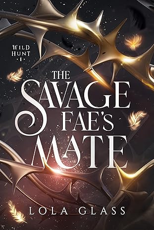 The Savage Fae's Mate