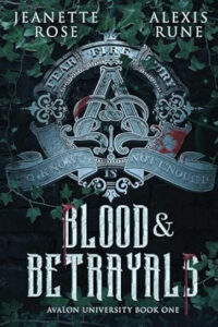 Blood & Betrayals
