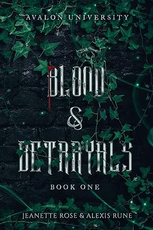 Blood & Betrayals