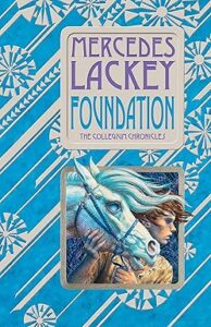Foundation A Novel of Valdemar