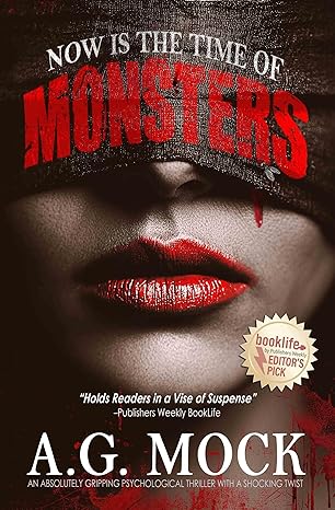 Now is the Time of Monsters
