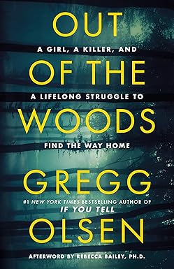 Out of the Woods