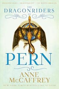 The Dragonriders of Pern