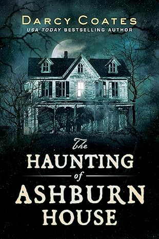 The Haunting of Ashburn House