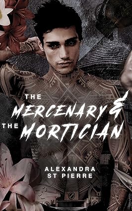 The Mercenary and the Mortician