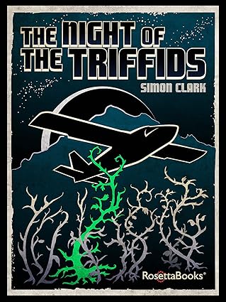 The Night of the Triffids